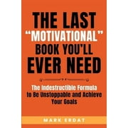 No Bs Self Help Books The Last Motivational Book Youll Ever Need Paperback