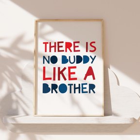 No Buddy Like Brother Wall Art for Shared Bedroom Decor