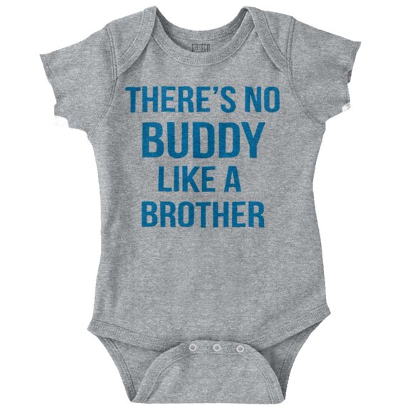 No Buddy Like a Big Brother Cute Romper Boys or Girls Infant Baby Brisco Brands 6M
