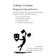 thumbnail image 1 of No Budget, Low Budget: Programs for Special Services (Paperback), 1 of 1