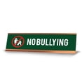 thumbnail image 1 of No Bullying, Stickman, Gold Frame Desk Sign (2x8"), 1 of 3