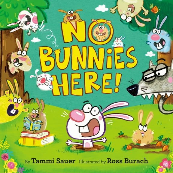 No Bunnies Here!, (Hardcover)