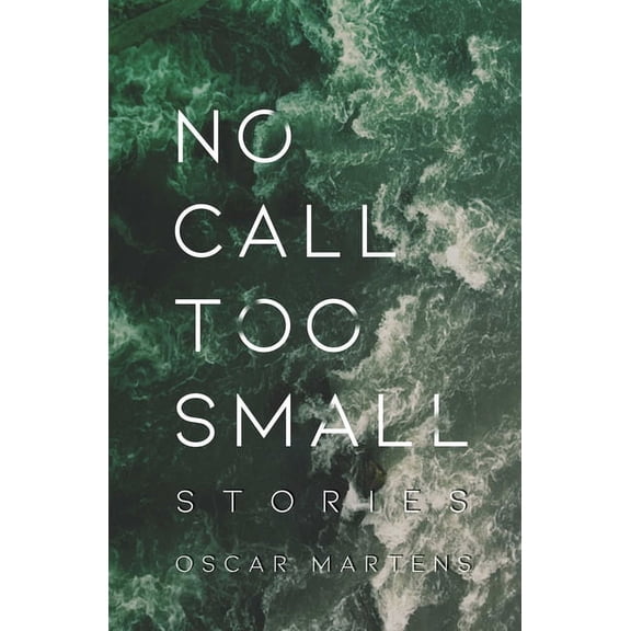 No Call Too Small, (Paperback)
