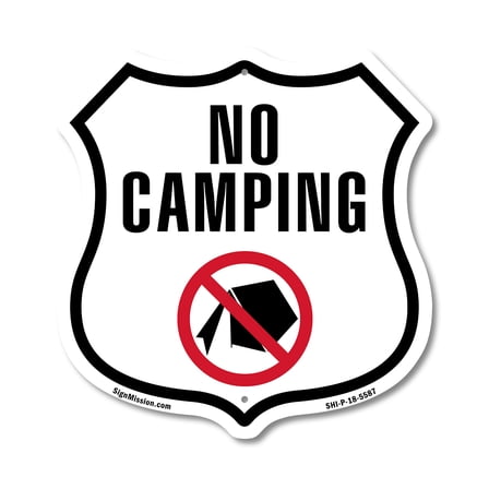No Camping 12 inch X 12 inch Shield-Shaped Rust-Free Aluminum Metal Sign Weather Resistant Made in the USA