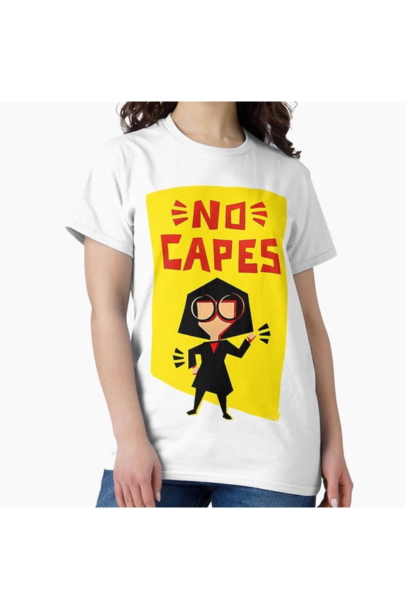 No Capes Edna Mode Funny Animated Super Hero Fashion Designer T-Shirt