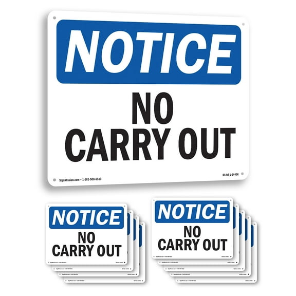 No Carry Out OSHA Notice Aluminum Sign 14 Inch x 10 Inch - 10 Pack