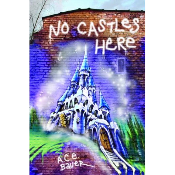 Pre-Owned No Castles Here Library Binding A.C.E. Bauer