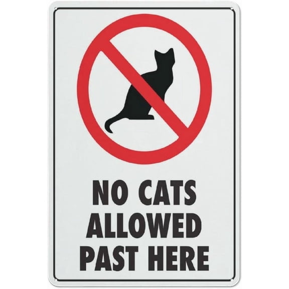 No Cats Allowed Sign – 8x12 Inch RustFree Aluminum,UV Protected & Weatherproof,Clear & Visible Warning Sign for Home,Yard,or Private Property