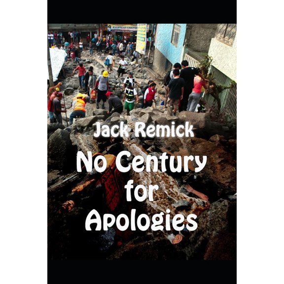 No Century for Apologies, (Paperback)