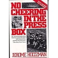 thumbnail image 1 of Pre-Owned No Cheering in the Press Box (Paperback) 080503823X 9780805038231, 1 of 1