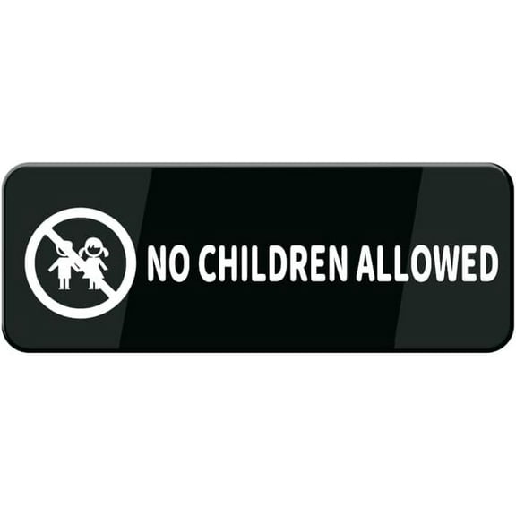 No Children Allowed Sign 10"X3" Acrylic Plastic Sign With Symbols, Self-Adhesive, For Restaurant, Salons, Hotel, Motel, Rest Stops, Public Restrooms