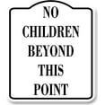 thumbnail image 1 of No Children Beyond This Point WB Aluminum Composite Sign 15''x18'', 1 of 8
