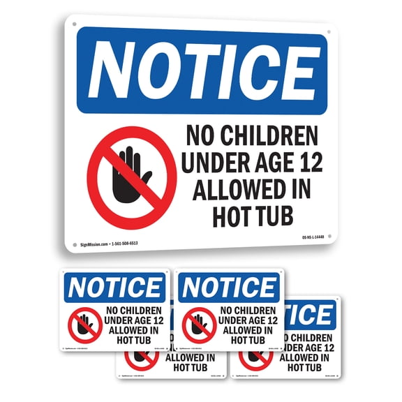 No Children Under Age 12 Allowed OSHA Notice Aluminum Sign 14 Inch x 10 Inch - 5 Pack