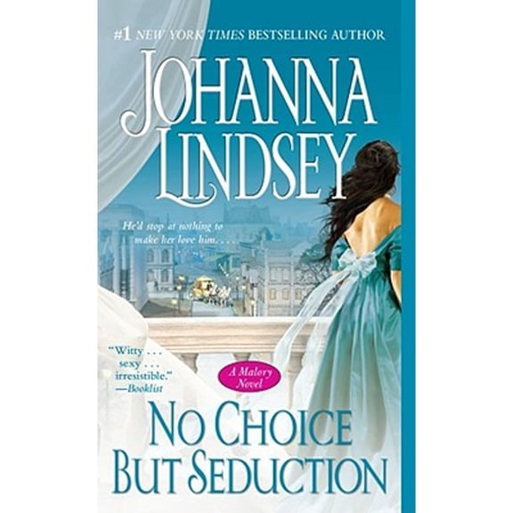Pre-Owned No Choice But Seduction: A Malory Novel (9) (Malory-Anderson Family), 9781416537335, 1416537333, Paperback, Reprint edition