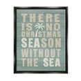 thumbnail image 1 of No Christmas Season Without Sea Phrase Holiday Graphic Art Jet Black Framed Art Print Wall Art, 1 of 6