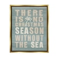 thumbnail image 1 of No Christmas Season Without Sea Phrase Holiday Graphic Art Metallic Gold Framed Art Print Wall Art, 1 of 6