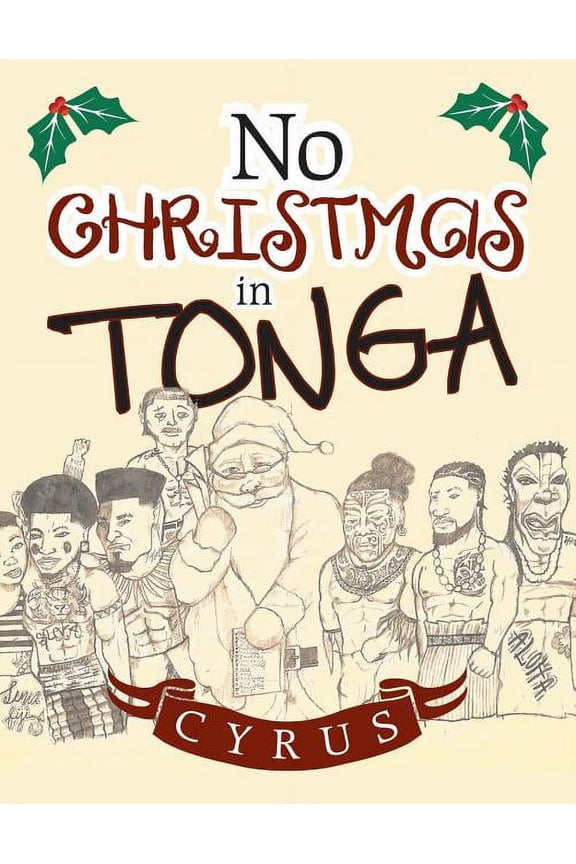 No Christmas in Tonga (Paperback) by Cyrus