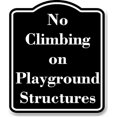 thumbnail image 1 of No Climbing on Playground Structures BLACK Aluminum Composite Sign 8.5''x10'', 1 of 9
