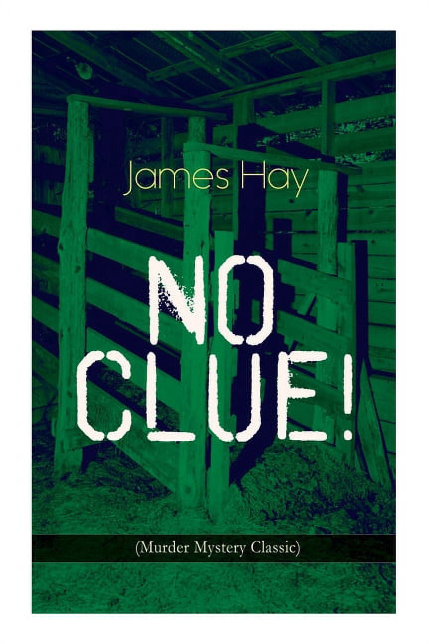 No Clue! (Murder Mystery Classic): A Detective Novel (Paperback