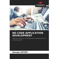 thumbnail image 1 of No Code Application Development, (Paperback), 1 of 1