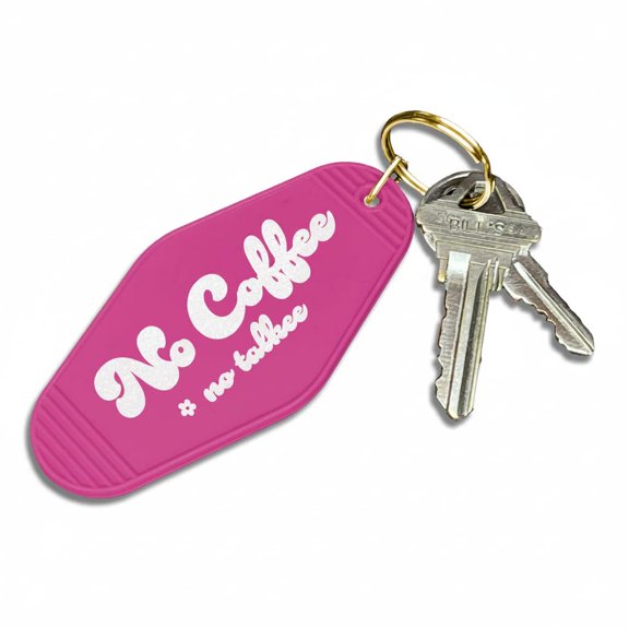 No Coffee, No Talkee | Funny Pink Retro Motel Keychain