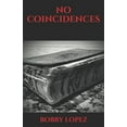 thumbnail image 1 of No Coincidences, (Paperback), 1 of 1