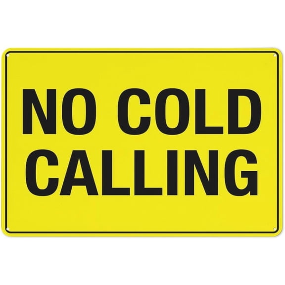 No Cold Calling Sign 8"x12" Rustic Metal Tin, Home Outdoor Art Wall Decorations For Cafe Bar Kitchen, Cold Calling Ban Marker