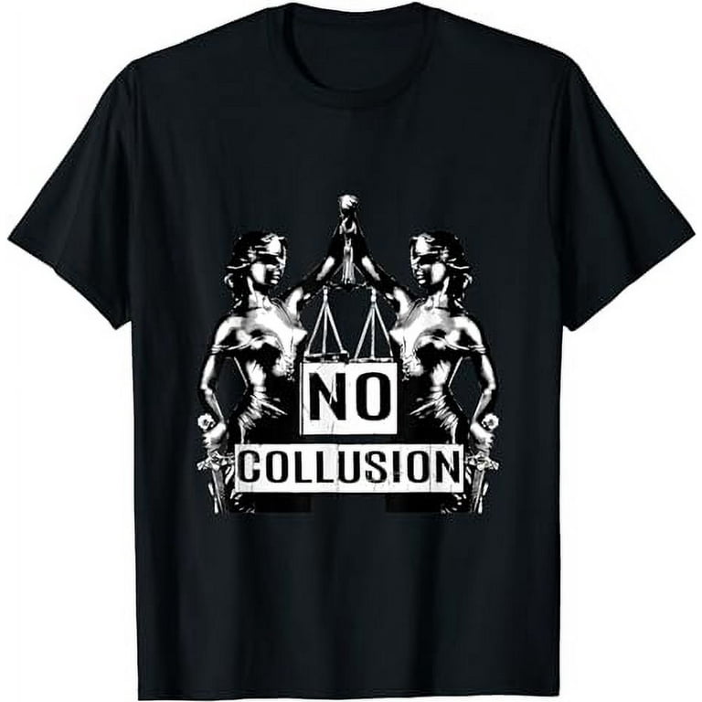 No Collusion T-Shirt No Collusion T-Shirt