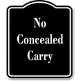 thumbnail image 1 of No Concealed Carry BLACK Aluminum Composite Sign 15''x18'', 1 of 9