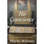 Twisty Crime Thrillers: No Conscience (Paperback)