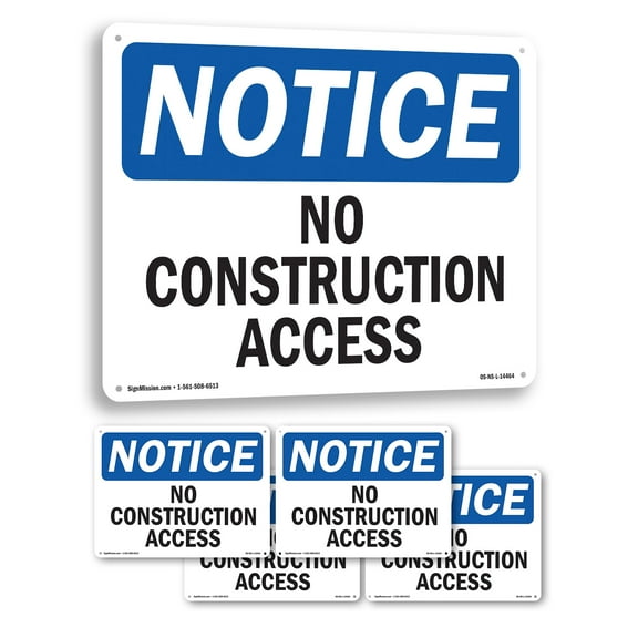 No Construction Access OSHA Notice Aluminum Sign 10 Inch x 7 Inch - 5 Pack