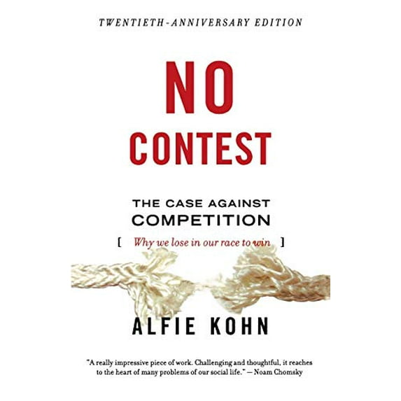Pre-Owned No Contest: The Case Against Competition (Paperback) 0395631254 9780395631256
