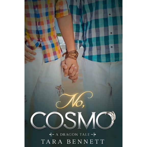 No, Cosmo: A Dragon Tale (Book 4), (Paperback)