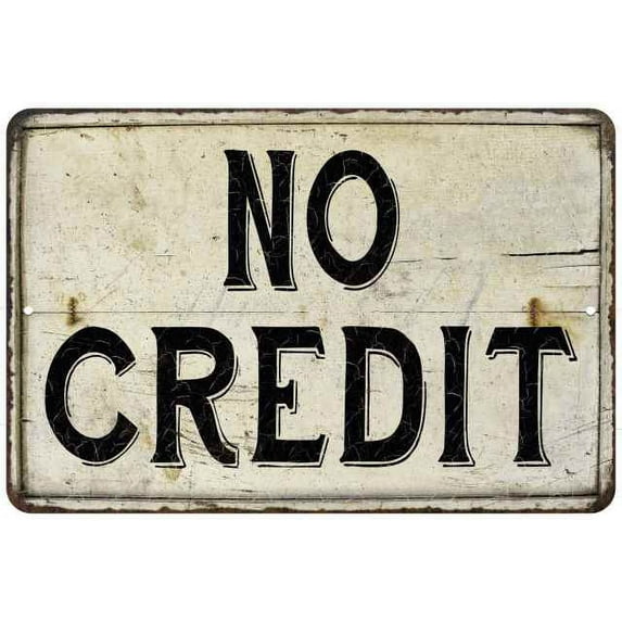 No Credit Vintage Look Chic 8 x 12 Matte Finish Metal 108120020146