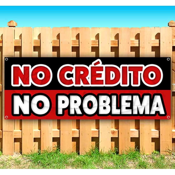 No Credito No Problema 13 oz Vinyl Banner With Metal Grommets