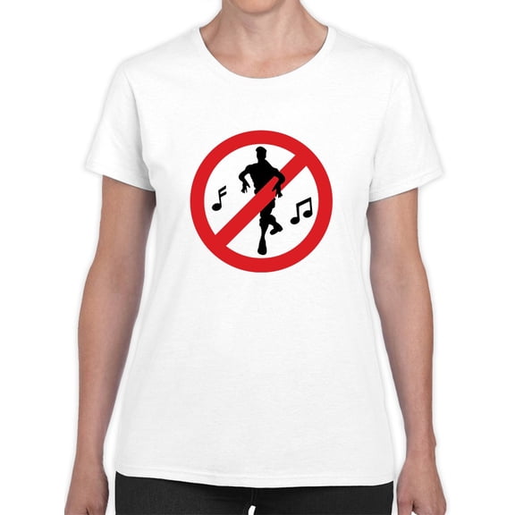 No Dancing Sign Women White T-Shirt, Female Large