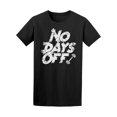 thumbnail image 1 of No Days Off Gym Workout Tee Men's -Image by Shutterstock, 1 of 2