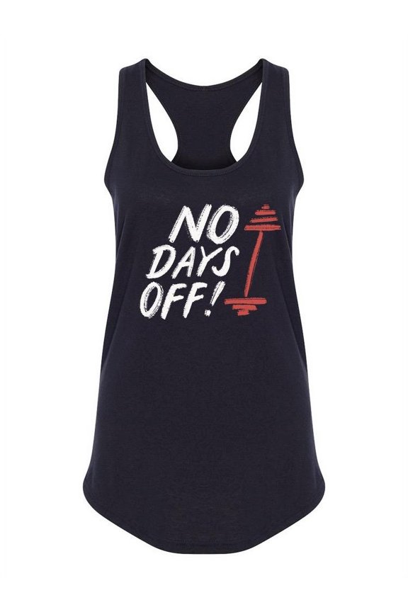 No Days Off Motivation Quote Tank Women -Image by Shutterstock, Female x-Small