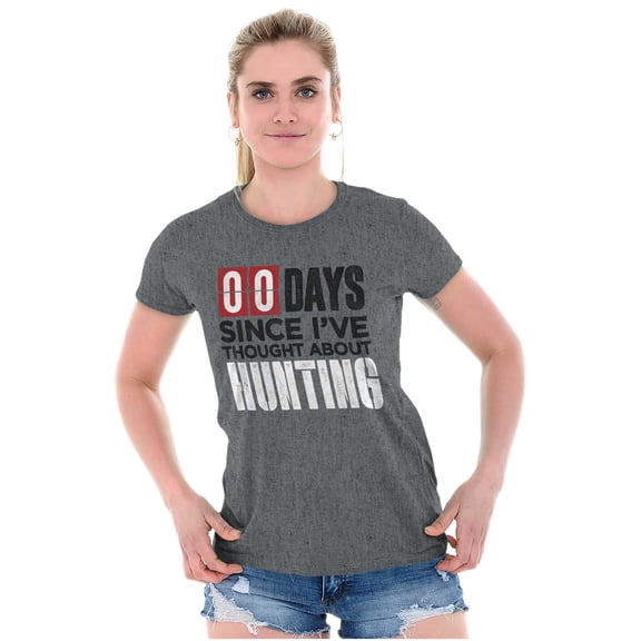 No Days Since Thought About Hunting Womens Fitted Plus Size Graphic Tee Brisco Brands 2X