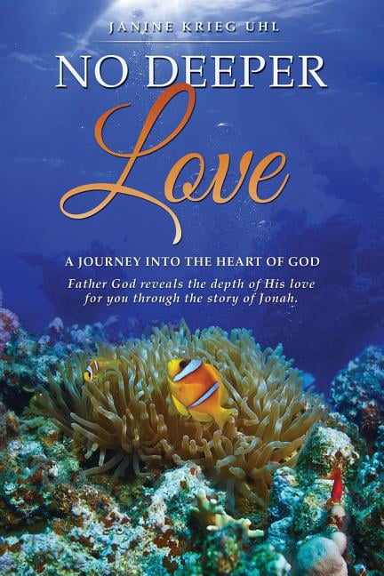 No Deeper Love -- Janine Krieg Uhl