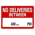 thumbnail image 1 of No Deliveries Between Safety Signs Metal Tin Sign 8x12 Inch Clear Warning for Home & Busines, 1 of 4