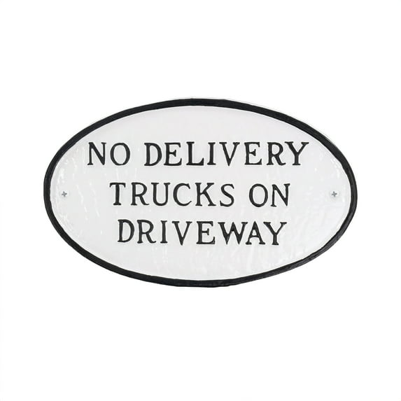 No Delivery Trucks on Driveway Small Oval Statement Plaque - White/Black