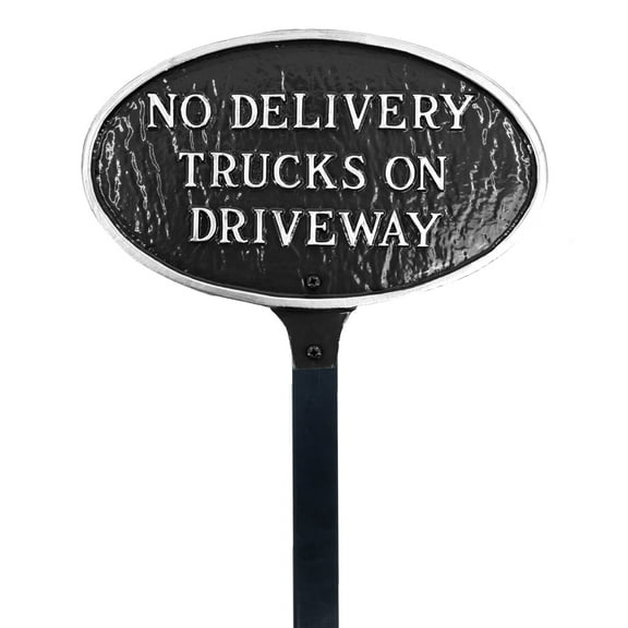 No Delivery Trucks on Driveway Small Oval Statement Plaque with Lawn Stake - Black/Silver