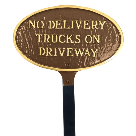 No Delivery Trucks on Driveway Small Oval Statement Plaque with Lawn Stake - Oil Rubbed/Gold