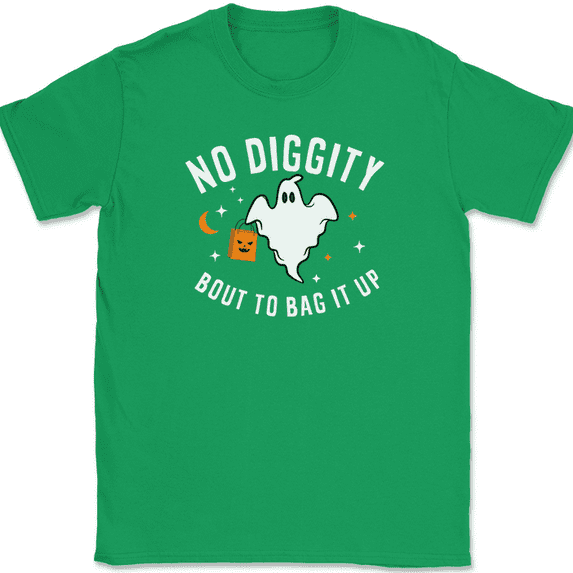 No Diggity Bout To Bag It Up T-Shirt Funny Halloween Trick or Treat Tee - Green, M