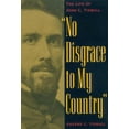 thumbnail image 1 of No Disgrace to My Country: The Life of John C. Tidball, (Hardcover), 1 of 1