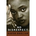 thumbnail image 1 of No Disrespect, (Paperback), 1 of 1