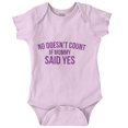 thumbnail image 1 of No Doesn’t Count Mommy Said Yes Romper Boys or Girls Infant Baby Brisco Brands 24M, 1 of 7