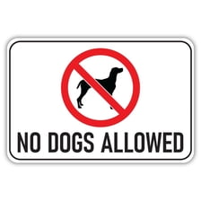 No Dogs Allowed Signs for Home and Outdoor