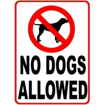 No Dogs Allowed Sign